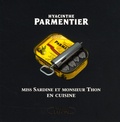 Hyacinthe Parmentier - Miss Sardine et monsieur Thon en cuisine.