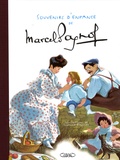 Marcel Pagnol et Suzanne Ballivet - Souvenirs d'enfance - Extraits de La gloire de mon père, Le château de ma mère, Le temps des secrets.