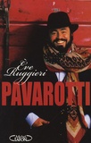 Eve Ruggieri - Pavarotti.
