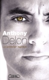 Anthony Delon - Le premier maillon.