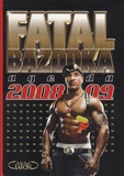 Michael Youn - Fatal Bazooka - Agenda 2008-2009.