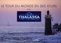 Georges Pernoud - Le tour du monde de Thalassa en 365 jours.