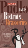 Gilles Pudlowski - Pudlo : Bistrots et Brasseries.