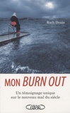Roch Denis - Mon Burn out.