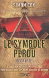 Simon Cox - Le Symbole perdu décrypté.