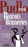 Gilles Pudlowski - Pudlo Paris - Bistrots et Brasseries.