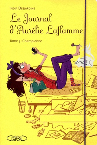 Le Journal d'Aurélie Laflamme Tome 5 Championne