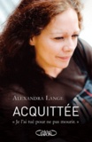 Alexandra Lange - Acquittée.