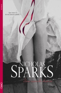 Nicholas Sparks - Une seconde chance.