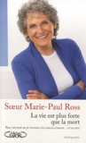Marie-Paul Ross - La vie est plus forte que la mort.