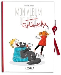Nathalie Jomard - Mon album de grumeau - Avec un doudou.