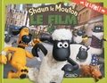 Céline Derouet et Bastien Pasquier - Shaun le Mouton le film - Le livre !.