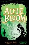 Gabrielle Kent - Alfie Bloom Tome 3 : Alfie Bloom et la sorcière de l'île du Démon.