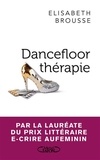 Élizabeth Brousse - Dancefloor Thérapie - DANCEFLOOR THERAPIE [NUM].