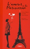 Florence Besson et Eva Amor - L'amour à la Parisienne.