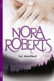 Nora Roberts - Le menteur.