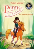 Pénélope Leprévost - Penny au poney-club Tome 3 : La promenade catastrophe.