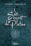 Gilles Vervish - Le secret de Platon.