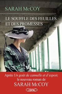 Sarah McCoy - Le souffle des feuilles et des promesses.