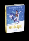 Tom Fletcher - Le Noëlosaure.