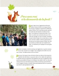 Ecoute les arbres parler. A la découverte de la forêt