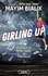 Mayim Bialik - Girling Up - Comment être forte, futée et fabuleuse.