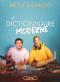  McFly et Carlito - Le dictionnaire moderne.