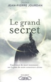 Jean-Pierre Jourdan - Le grand secret.