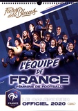 Vianney Thibaut - Le calendrier Officiel de l'Equipe de France de Football féminine.