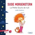 Susie Morgenstern - La petite souris de nuit.