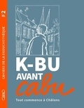  Cabu - K-BU avant Cabu - Tout commence à Châlons.