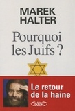 Marek Halter - Pourquoi les Juifs ?.