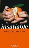Daisy Buchanan - Insatiable.