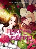 Sung Sojak et Lico Studio - Marry my husband Tome 4 : .