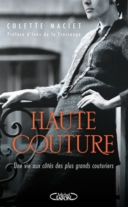 Colette Maciet et Katia Chapoutier - Haute couture.