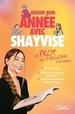  Shayvise - Réussir mon année avec Shayvise - La prof aux 7 millions d'abonnés.