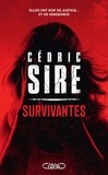 Cédric Sire - Survivantes.