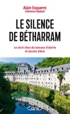 Alain Esquerre - Le silence de Bétharram.
