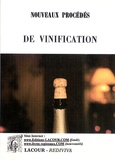 V. Martinand - Nouveaux procédés de vinification en rouge et en blanc.