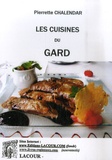 Pierrette Chalendar - Les cuisines du Gard.