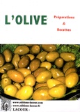  Promolive - L'olive - Préparations & recettes.