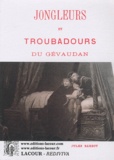 Jules Barbot - Jongleurs et troubadours du Gévaudan.