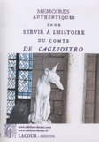  Anonyme - Mémoires authentiques pour servir à l'histoire du Comte de Cagliostro.