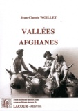 Jean-Claude Woillet - Vallées afghanes.