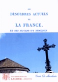 François-Dominique de Montlosier - Des désordres actuels de la France, et des moyens d'y remédier.