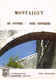 Jean-Marie Cazauran - Montaigut - Ses coutumes, notes historiques.