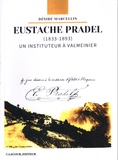 Désiré Marcellin - Eustache Pradel (1833-1893) - Un instituteur à Valmeinier.