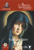 Ludovic Viallet - Sainte Claire - 1193-1253. 1 CD audio