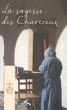  Un chartreux - La sagesse des Chartreux - Le chemin du vrai bonheur ; Vers la maturité spirituelle ; Le discernement des esprits.