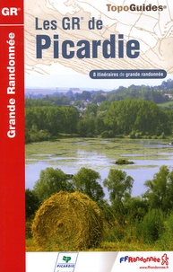  FFRandonnée - Les GR de Picardie - 8 itinéraires de grande randonnée.
